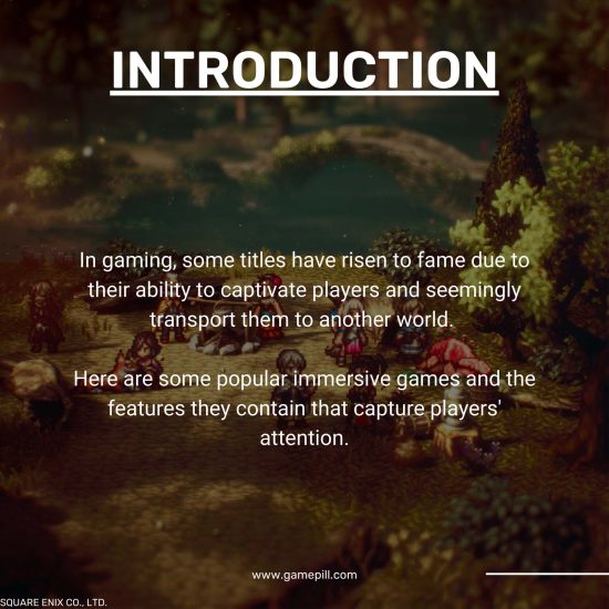 Popular immersive Games and What Sets Them Apart-02